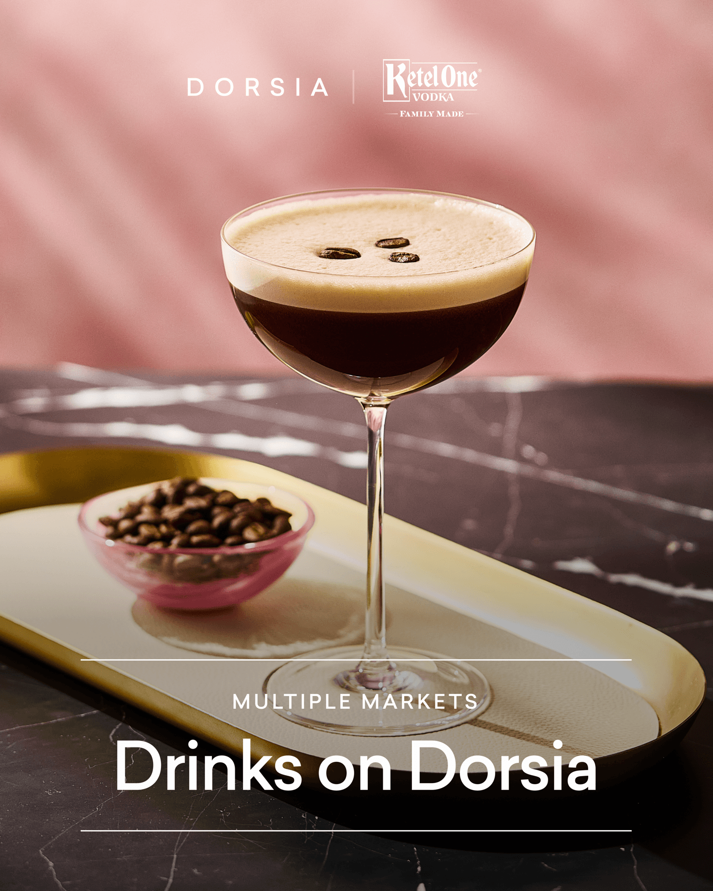 Drinks on Dorsia — a Ketel One espresso martini